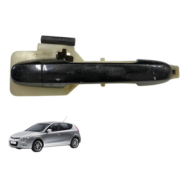 Maçaneta Externa Traseira Direito Hyundai I30 2009 2012