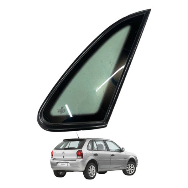 Vidro Fixo Lateral Traseira Direita Gol G4 2005 2006 2008