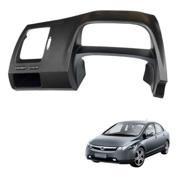 Acabamento Painel Honda Civic 2007 2009 2011  Original